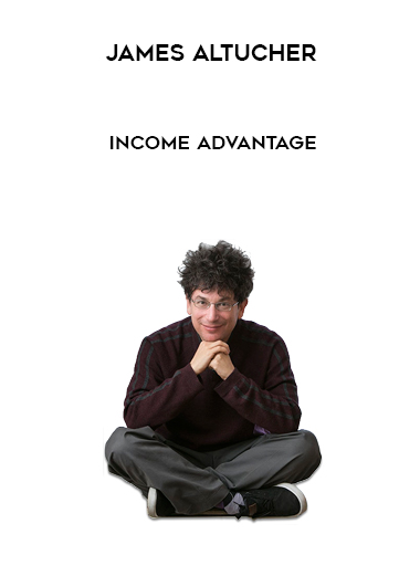 James Altucher – Income Advantage digital download